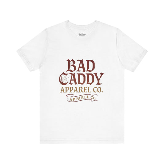 Bad Caddy Short Sleeve Tee