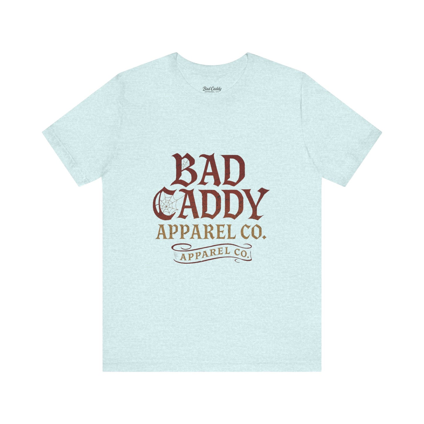 Bad Caddy Short Sleeve Tee