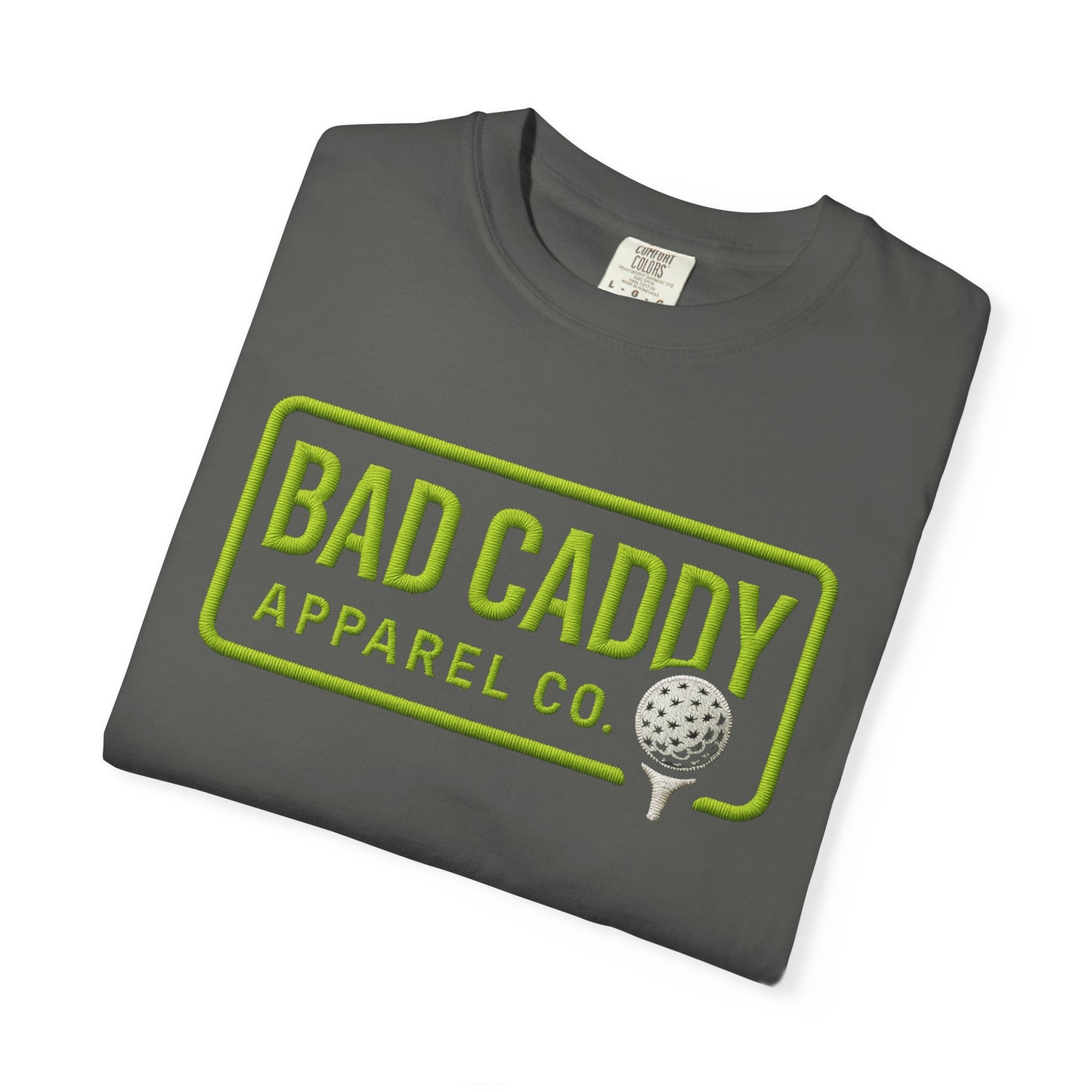 Bad Caddy Apparel Co. Golf T-Shirt