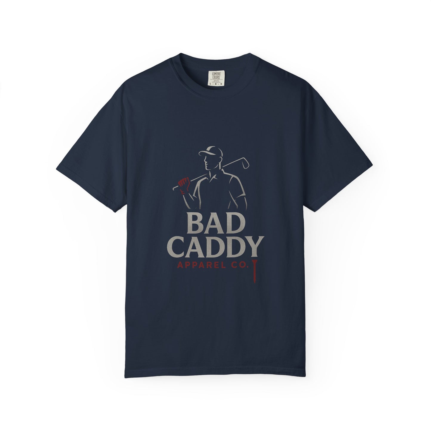 Bad Caddy Apparel Co. T-Shirt