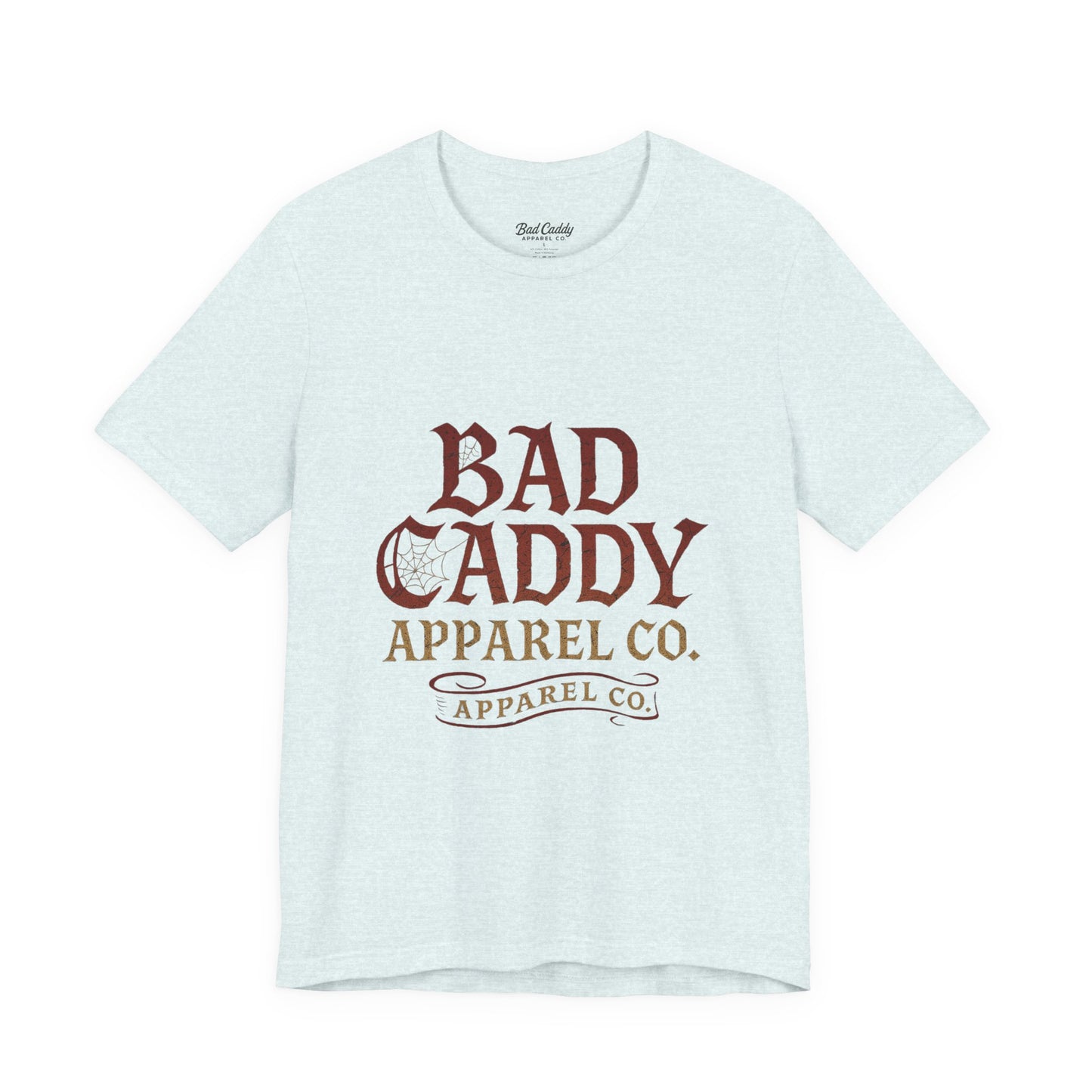 Bad Caddy Short Sleeve Tee