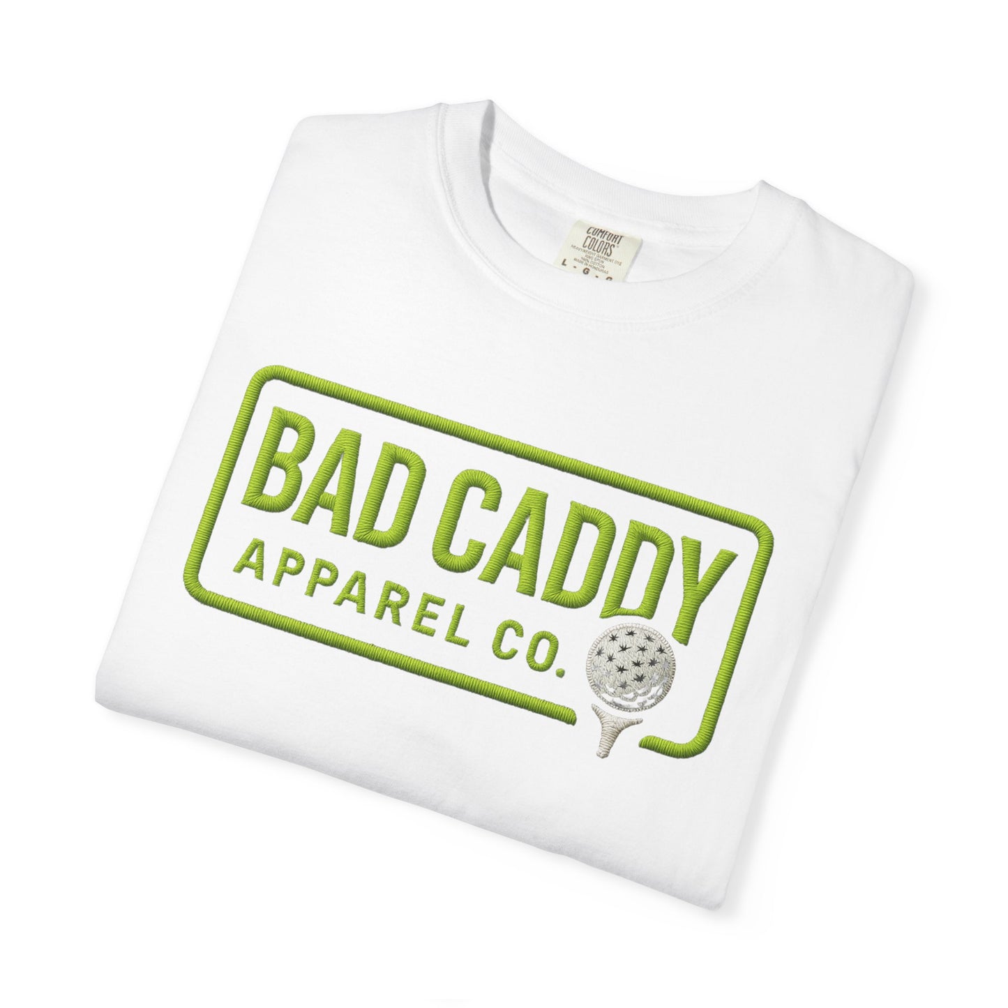 Bad Caddy Apparel Co. Golf T-Shirt