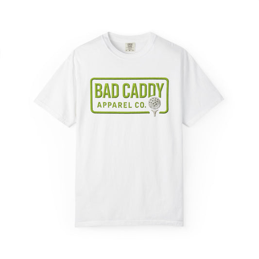 Bad Caddy Apparel Co. Golf T-Shirt