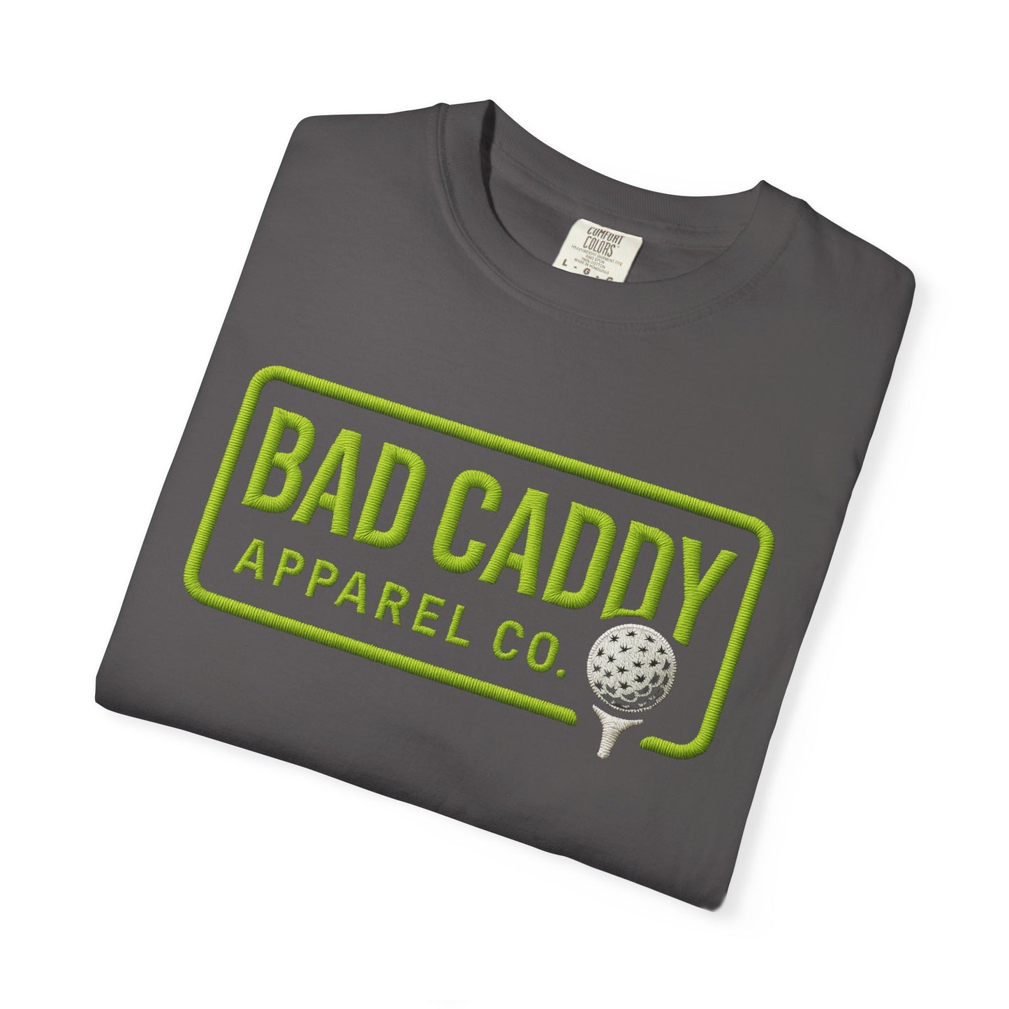 Bad Caddy Apparel Co. Golf T-Shirt