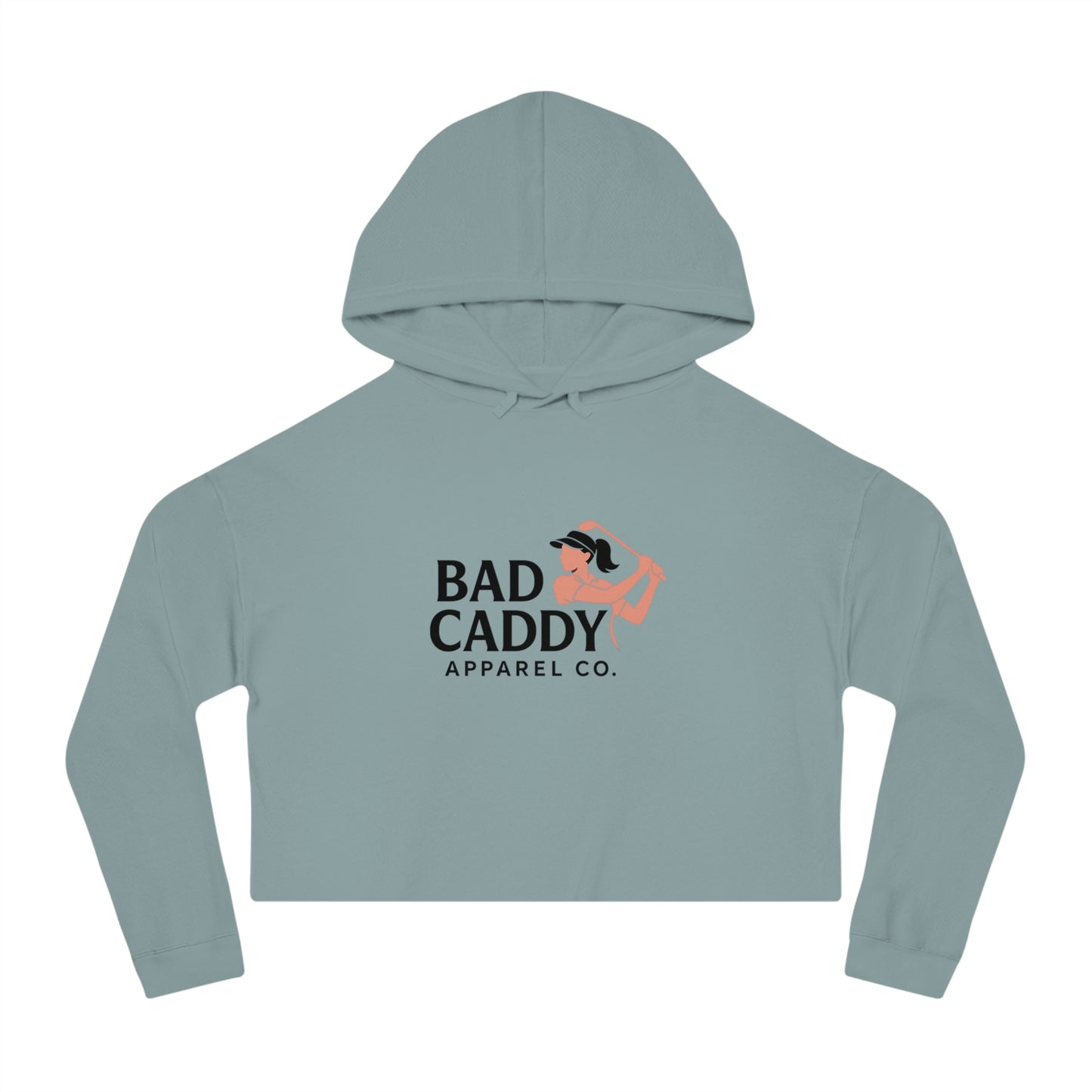 Bad Caddy Apparel Co. Women’s Cropped Hooded Sweatshirt