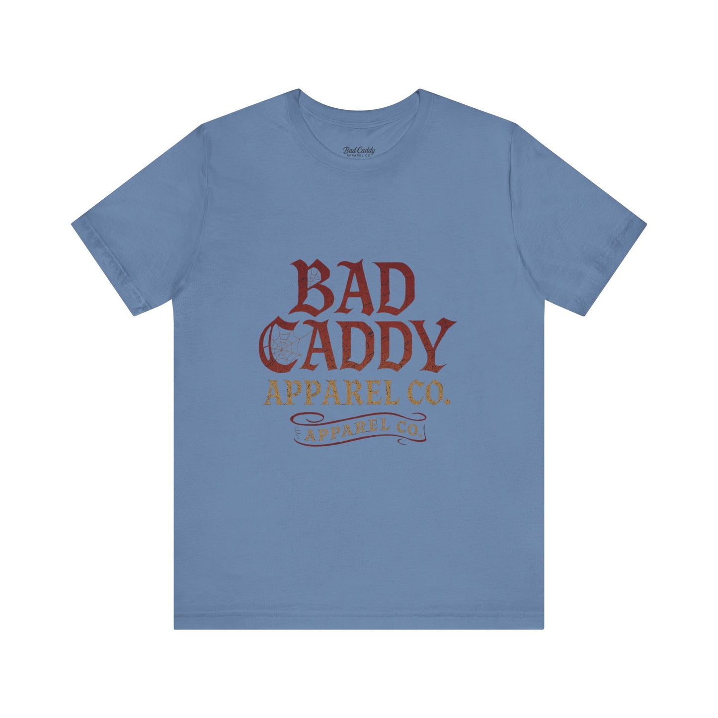 Bad Caddy Short Sleeve Tee