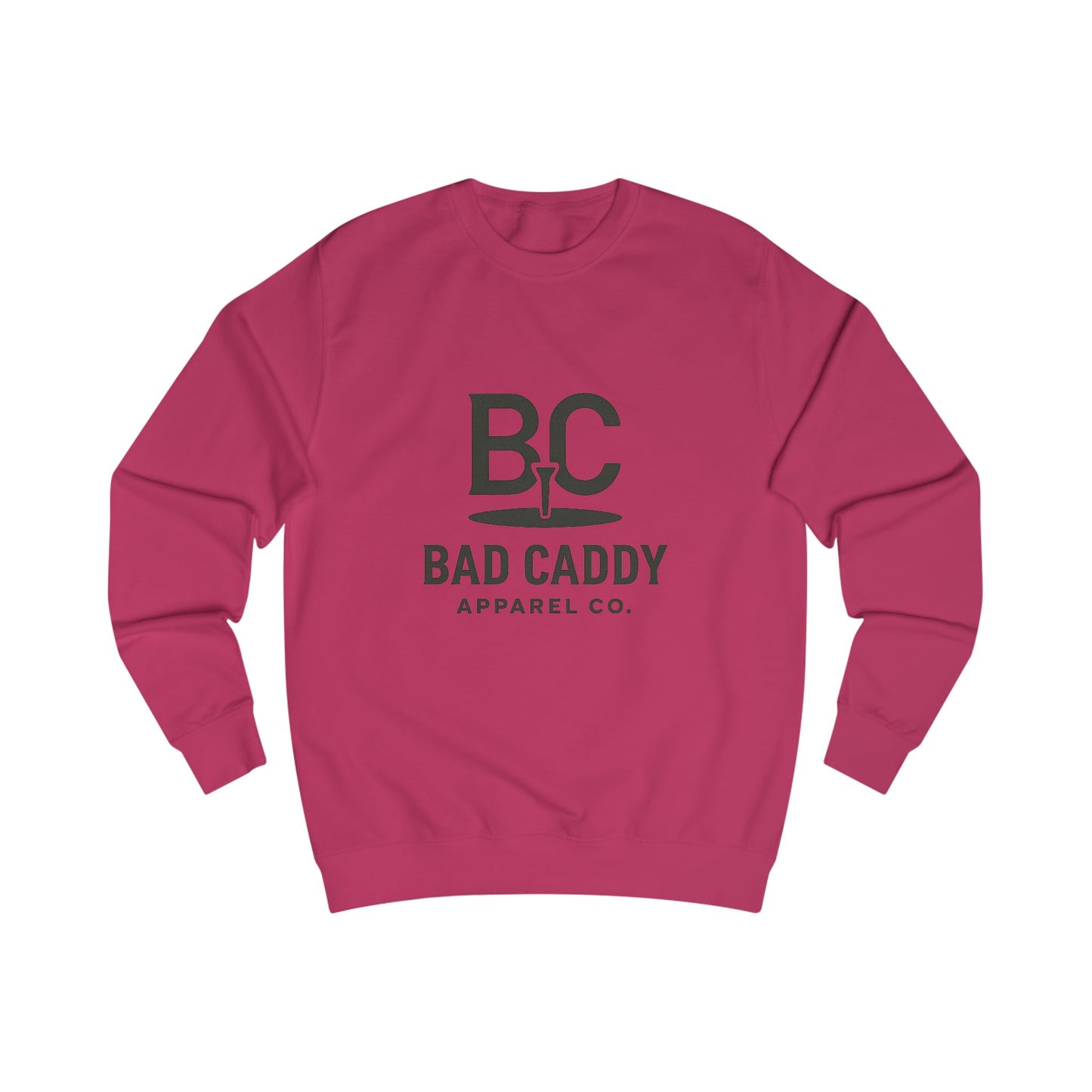 Bad Caddy Apparel Co. Sweatshirt