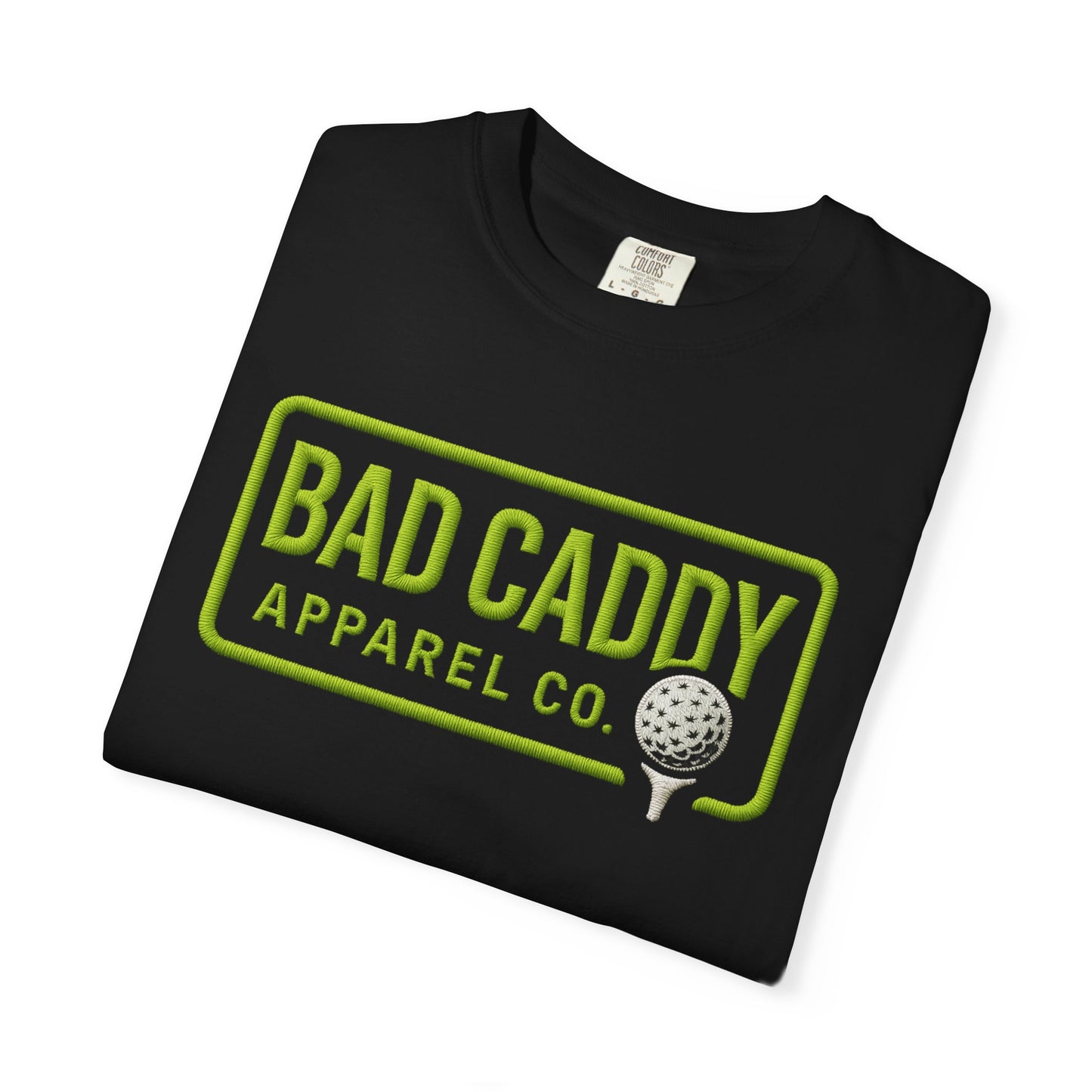 Bad Caddy Apparel Co. Golf T-Shirt