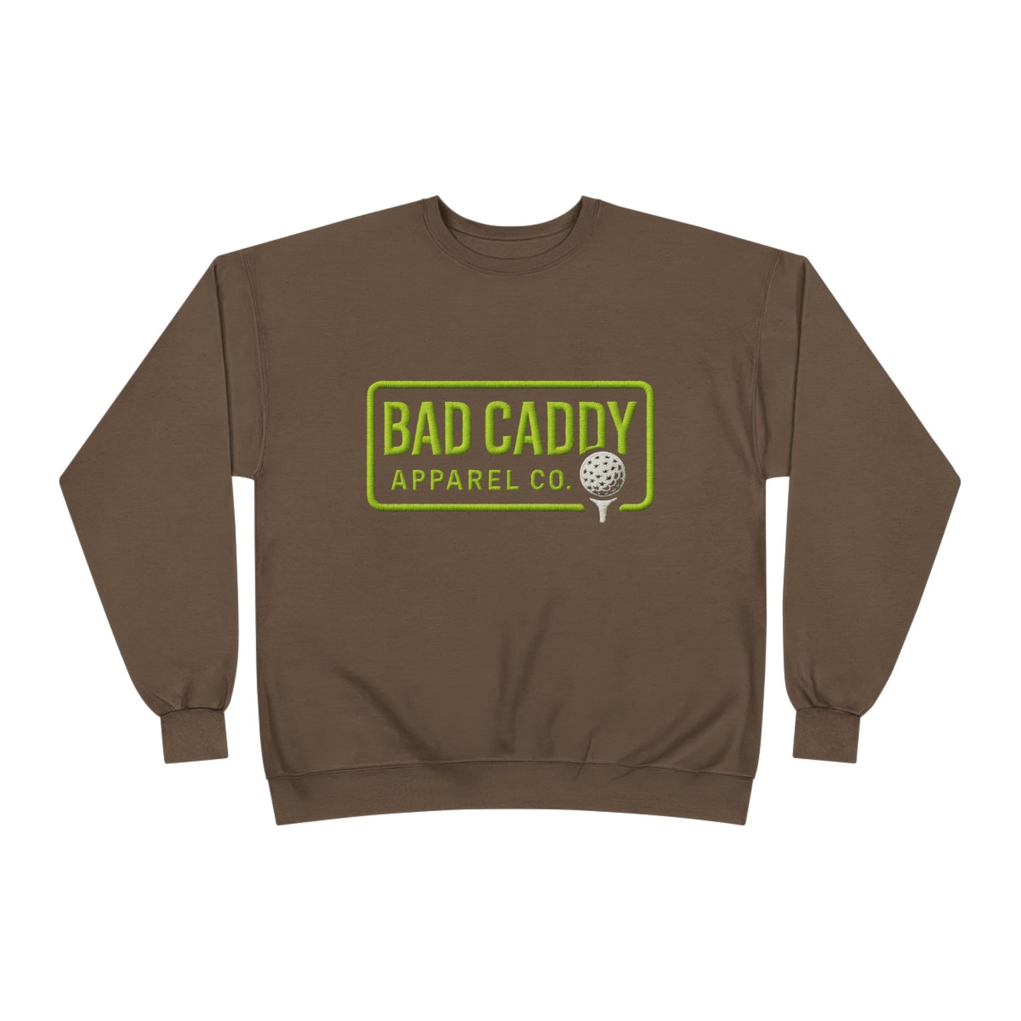 Bad Caddy Apparel Co. EcoSmart® Crewneck Sweatshirt