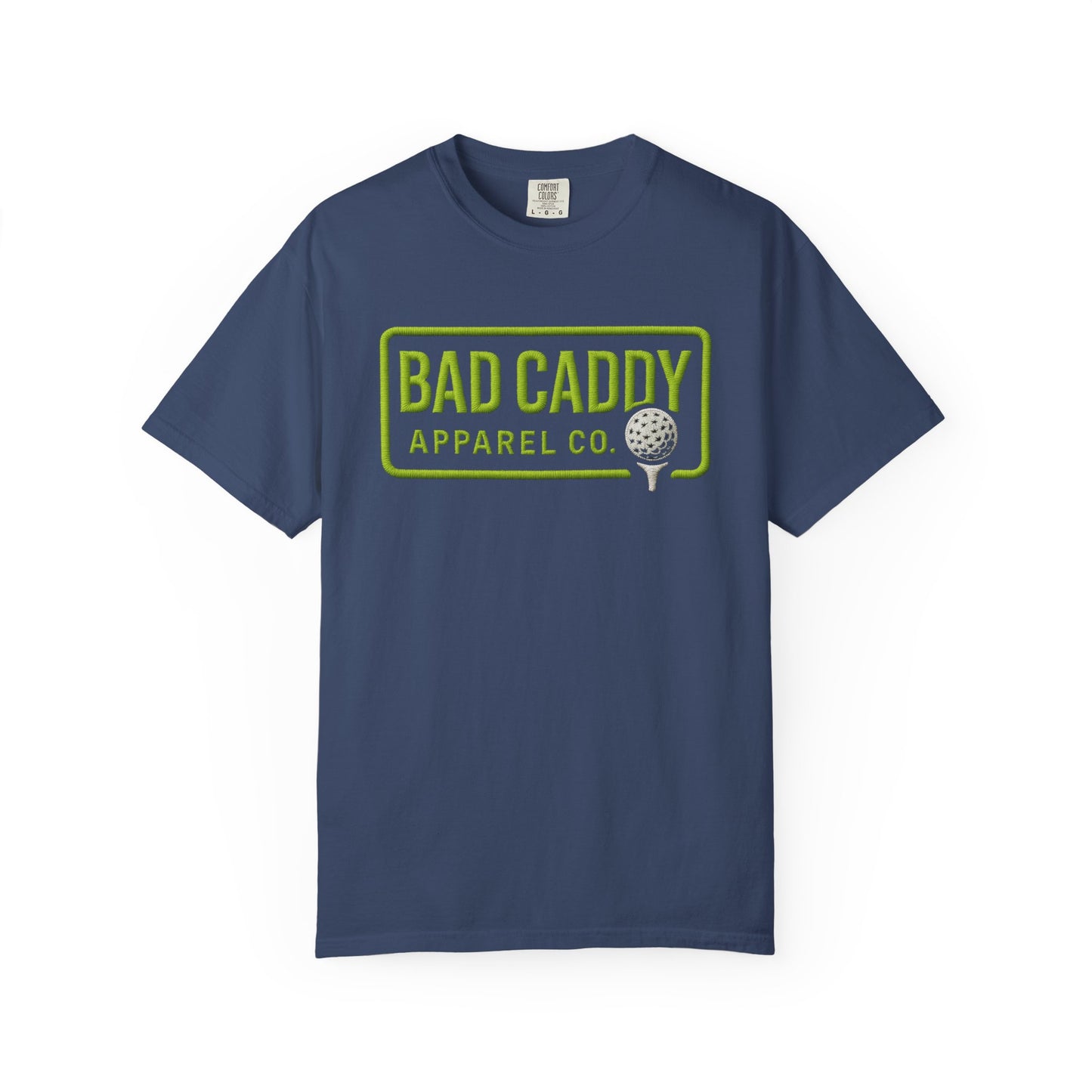 Bad Caddy Apparel Co. Golf T-Shirt