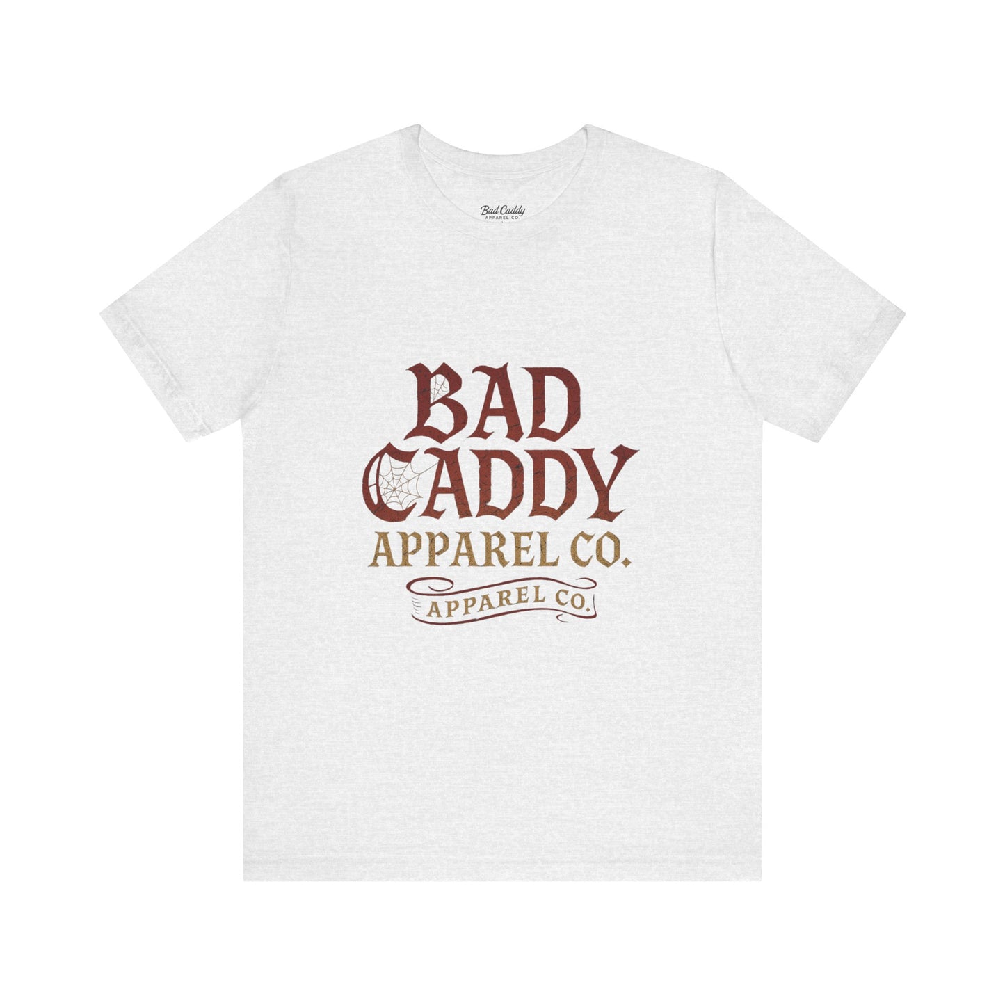 Bad Caddy Short Sleeve Tee