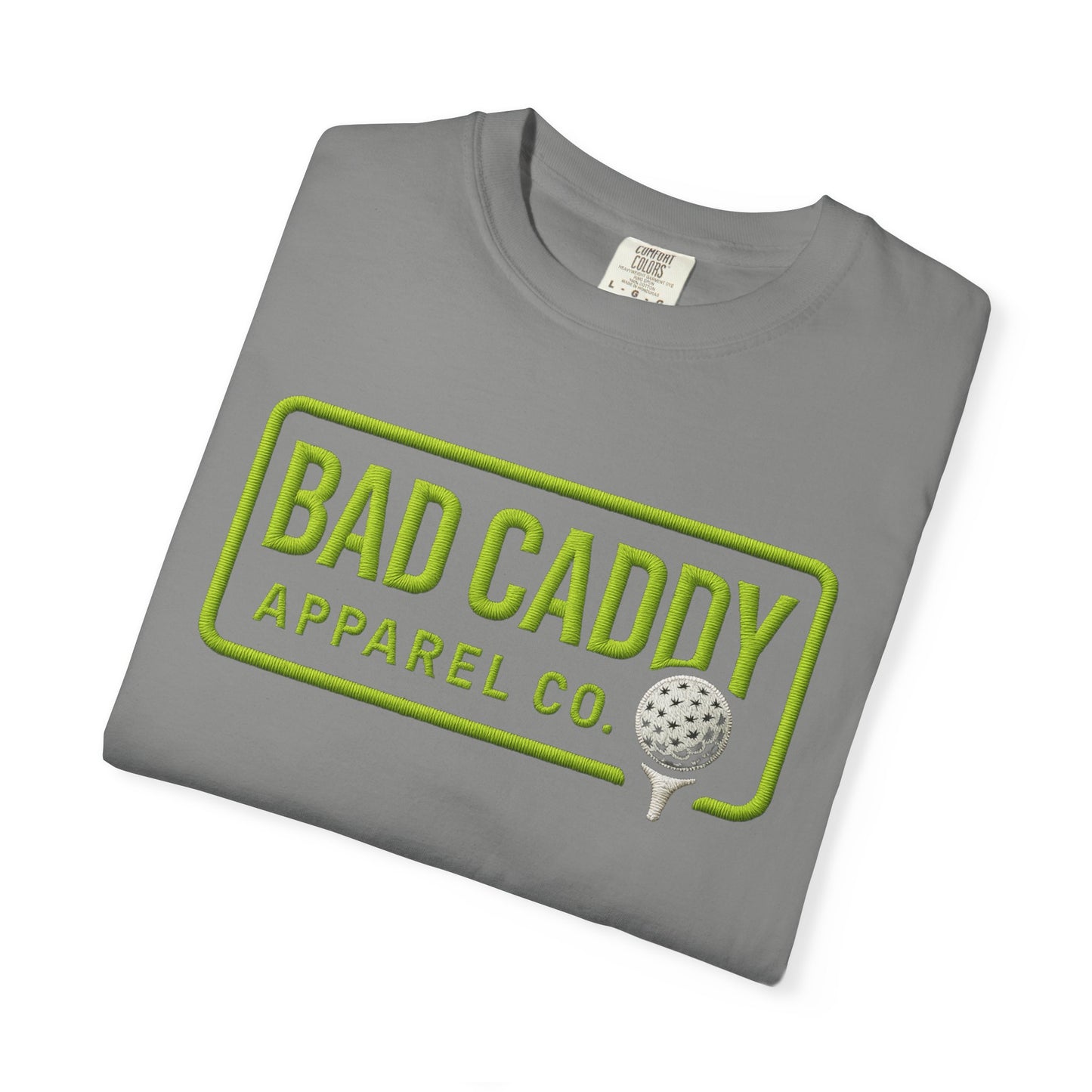 Bad Caddy Apparel Co. Golf T-Shirt